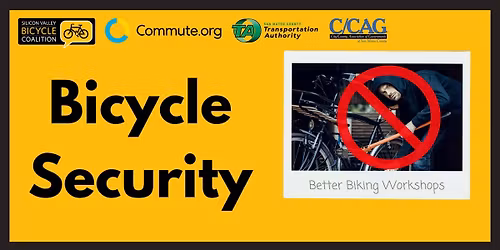 Bike Security and Theft Prevention Class (Commute.org TA C\/CAG)
