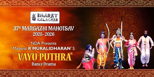 NDA presents MADURAI R MURALIDHARANs VAYU PUTHRA