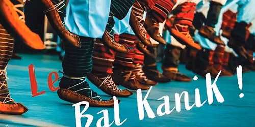 Le Bal KaniK!