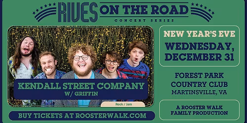 NYE Bash ft. Kendall Street Company w\/ Griffin