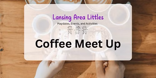 Coffee Meet Up With Kids