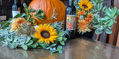 Wine & Blooms  - Thanksgiving Centerpieces!