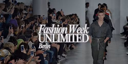 Celebrity Berlin Fashion Week Runway Presentation - Autumn\/Winter '26
