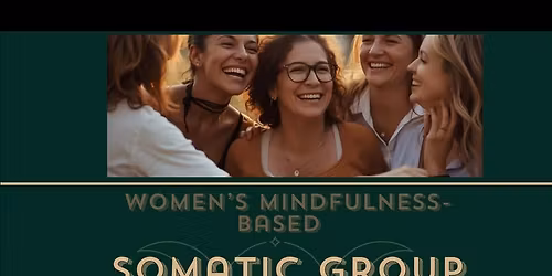 Women\u2019s Somatic Group Therapy