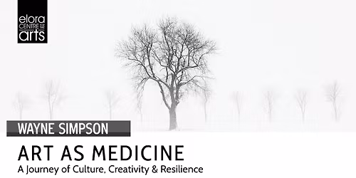 Artist Talk:  'Art as Medicine' with Wayne Simpson