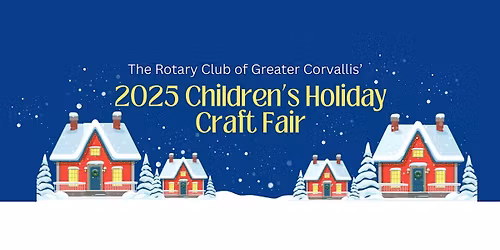 Rotary presents the 2025 Childrens Holiday Craft Fair
