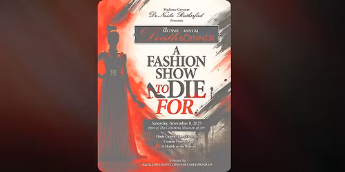 Death & Dinner: A Fashion Show To Die For.