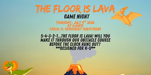 The Floor is Lava Game Night @ Main