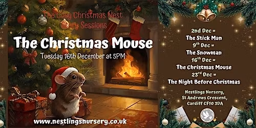 The Cosy Christmas Nest - Story Sessions - The Christmas Mouse