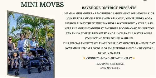 Mama & Mini Moves: Bayshore Walk & Yoga with the Kids