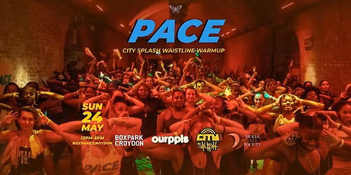 PACE  x CITY SPLASH - SOCA VS DANCEHALL WAISTLINE WARMUP