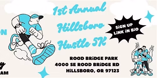 1st Annual Hillsboro Hustle 5K