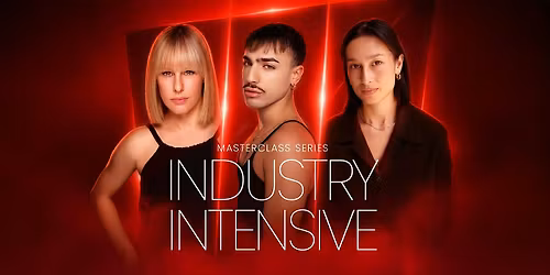 Masterclass Series: Industry Intensive