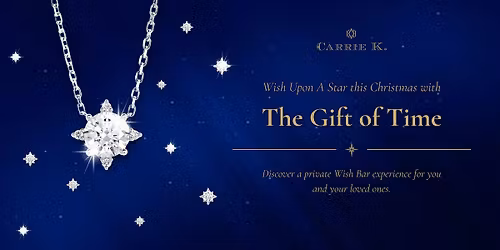The Gift of Time Exclusive Wish Bar Experience