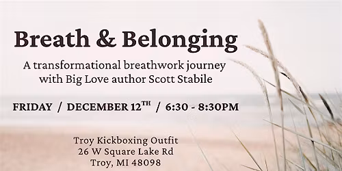 BREATH & BELONGING  with Scott Stabile