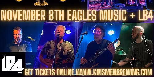 EAGLE TRIBUTE BAND, DESPERADOS + LB4 BAND !