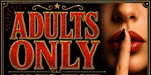 Adult Only Comedy Magic Show - Can You Keep A Secret?
