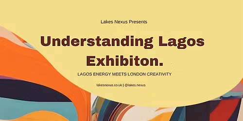 Understanding Lagos - Art Gallery  \/Exhibition