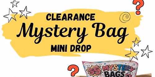 Mystery bag mini drop 