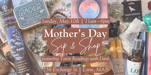 Mother's Day Sip & Shop