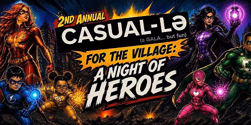 CASUAL-LA for the village (2nd annual)