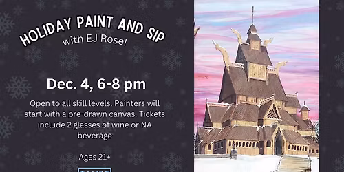 Holiday Paint and Sip with EJ Rose