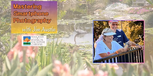 Mastering Smartphone Photography