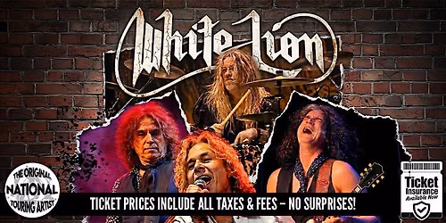 White Lion \u2014 Special Guest - Kissing Kaos | NATIONAL TOURING ARTIST!