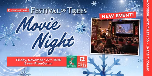 Festival of Trees | Movie Night