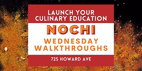 Wednesday Walkthrough at NOCHI