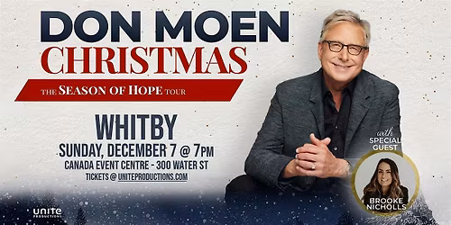 Don Moen Christmas - 'The Season Of Hope Tour' | Whitby, ON