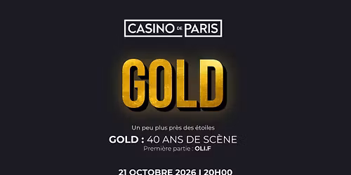 GOLD - CASINO DE PARIS