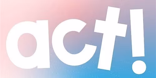 Act! For Trans Liberation - Act One (Activists)
