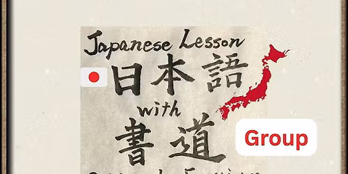 Learn Japanese Through Calligraphy \u2013 Experience Series (Group)
