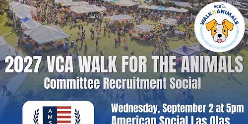 Committee Recruitment Social - 2027 VCA Walk for the Animals 