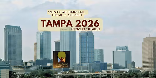 Tampa 2026 Venture Capital World Summit