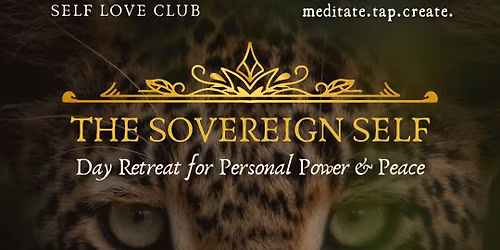 Sovereign Self Day Retreat for Personal Power and Peace in St. Augustine
