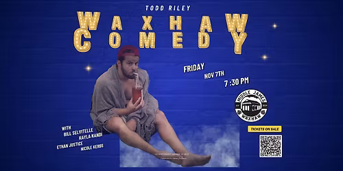 Comedy Night at Middle James Waxhaw