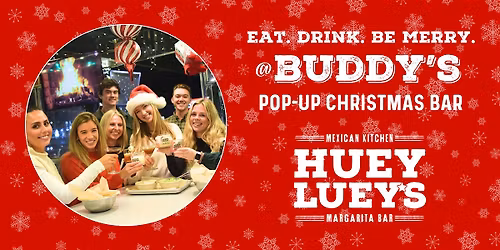 Buddy's Christmas Pop-up Rooftop Bar