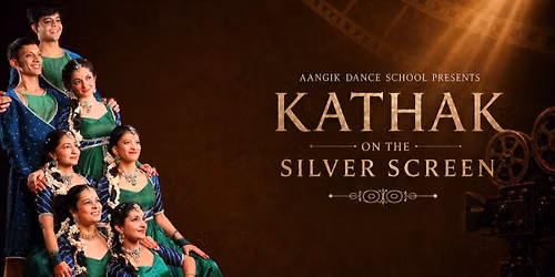 KATHAK ON THE SILVER SCREEN