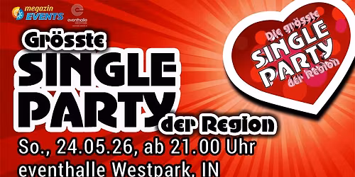 Gr\u00f6sste Singleparty der Region Fr\u00fchjahr\/Sommer 2026