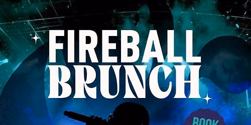Fireball Brunch