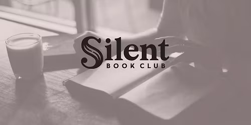Silent Book Club at Rivendell Books and Baubles