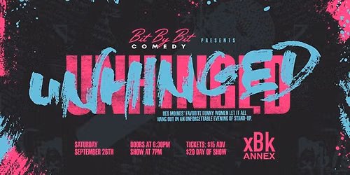 Unhinged! Stand-up Comedy