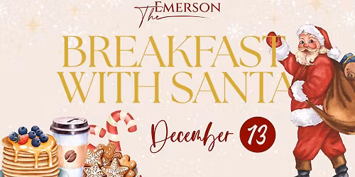 Breakfast with Santa @ The Emerson