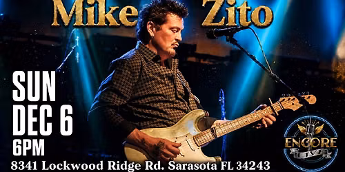 Encore Live presents Mike Zito