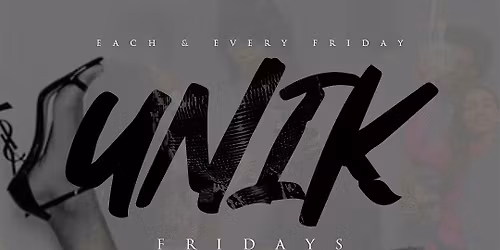 Friday December 13th 2025: Unik Fridays at Amadeus Nightclub