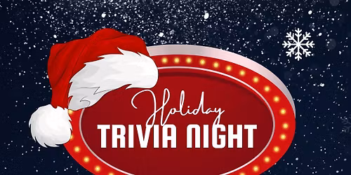 Holiday Trivia Night