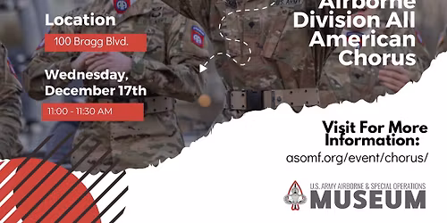 82nd Airborne Chorus Holiday Performance at the ASOM