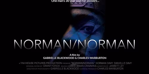 NORMAN\/NORMAN  Documentary Screening and Q&A